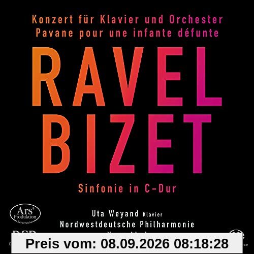 Ravel/Bizet: Klavierkonzert G-Dur / Sinfonie C-Dur/+