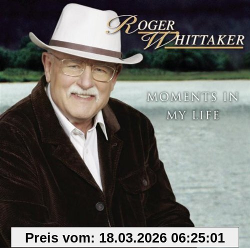 Roger Whittaker Moments In My Life