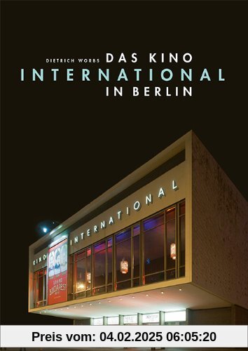 Das Kino International in Berlin