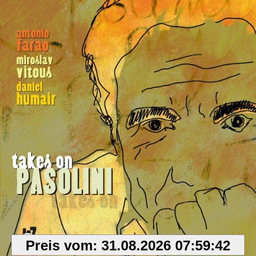 Takes on Pasolini