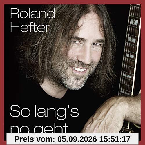 So Lang'S No Geht