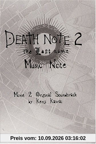 Death note : movie original soundtrack : music note. Vol. 2. The last name