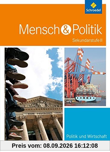 Mensch und Politik SII - Ausgabe 2016 für Hessen und Hamburg: Schülerband Qualifikationsphase