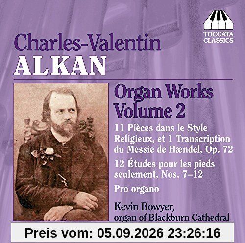 Alkan Organ Works Vol.2