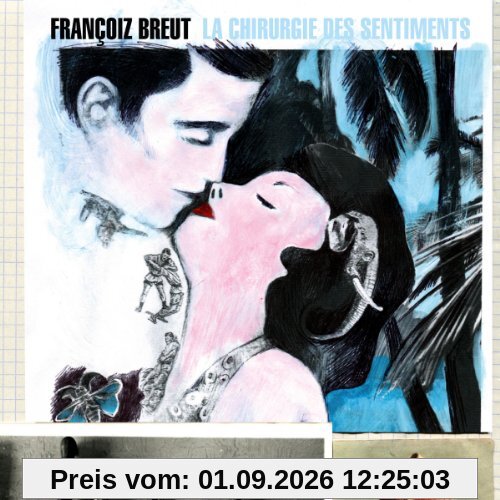 La Chirurgie des Sentiments