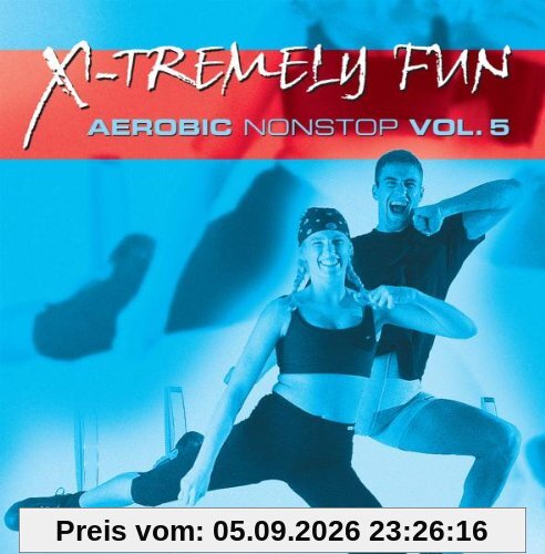 X-Tremely Fun-Aerobic Vol. 5