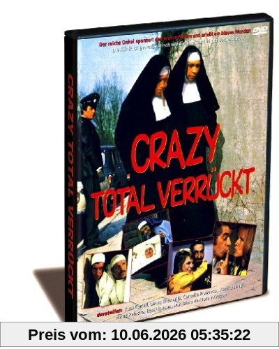 Crazy - Total verrückt