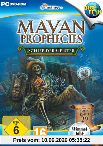 Mayan Prophecies: Schiff der Geister