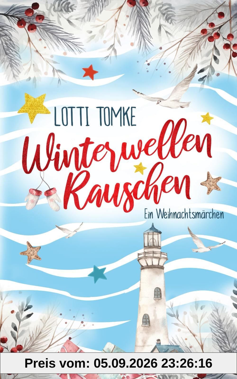 Winterwellenrauschen: Ein Weihnachtsmärchen