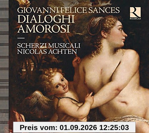 Sances: Dialoghi Amorosi