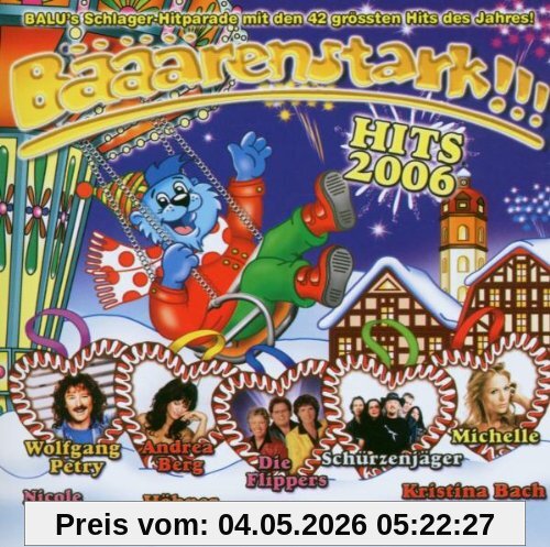 Bääärenstark!!! Hits 2006
