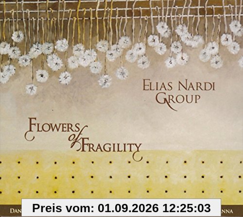 Flowers of Fragility