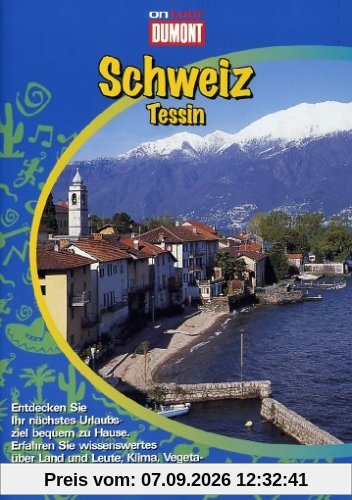 Dumont on Tour - Schweiz: Tessin