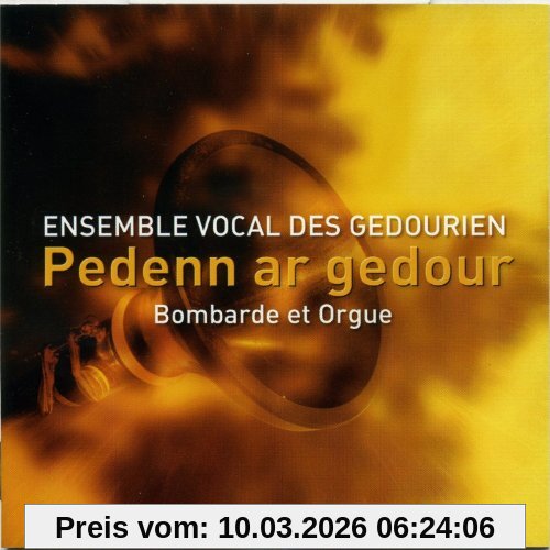 unbekannt Pedenn Ar Gedour - Bombarde Et Orgue