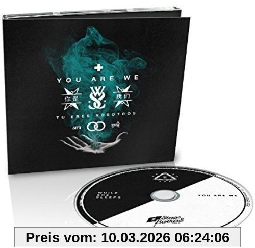 While She Sleeps You Are We