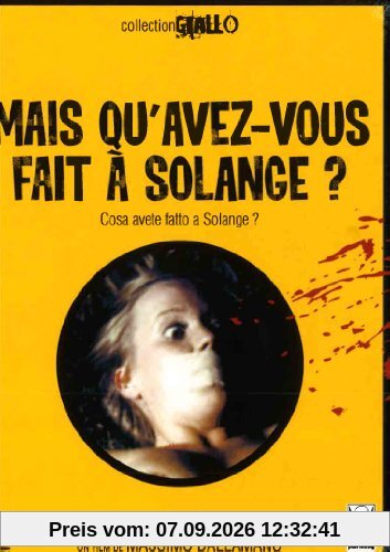 Mais qu'avez vous fait à Solange ?