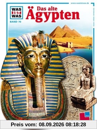 Was ist was, Band 070: Das alte Ägypten