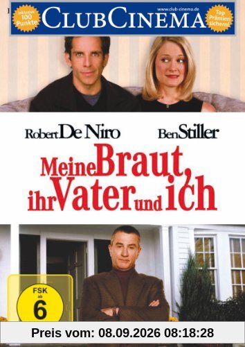 Meine Braut, ihr Vater und ich
