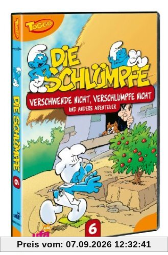Die Schlümpfe 06 - Verschwende nicht, verschlumpfe nicht und andere Abenteuer