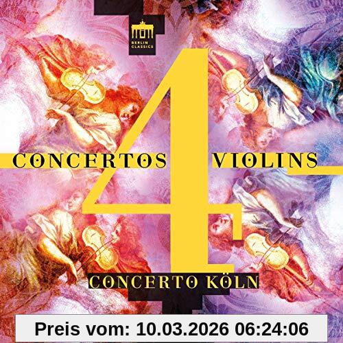 Concerto Köln Concertos 4 Violins