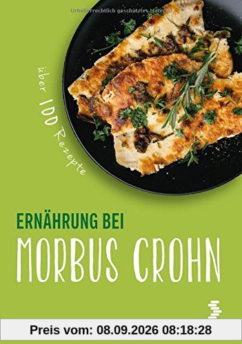 Ernährung bei Morbus Crohn (maudrich.gesund essen)