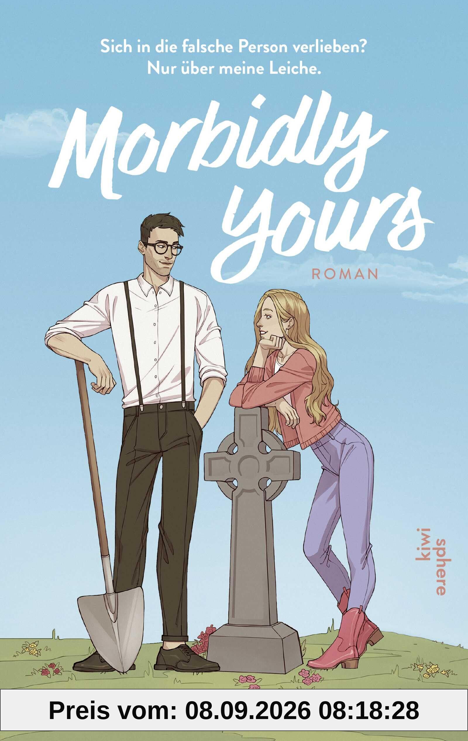 Morbidly Yours: Roman | Ivy Fairbanks ist der neue Star am Romance-Himmel | Exklusiv: mit bedruckten Innenklappen