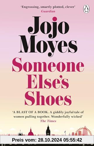 Someone Else’s Shoes: The delightful No 1 Sunday Times bestseller 2023