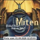 Miten / Global Heart-Native Soul