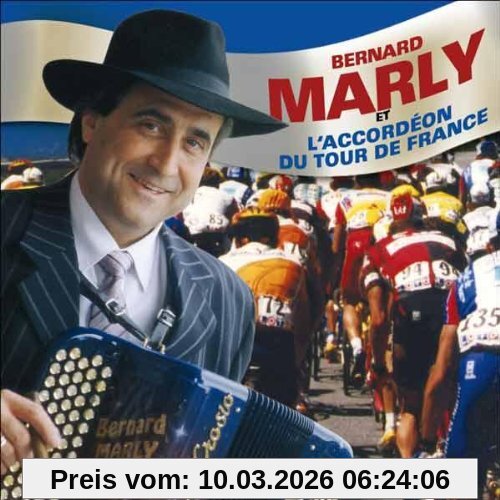 Bernard Marly L'Accordeon Du Tour De France