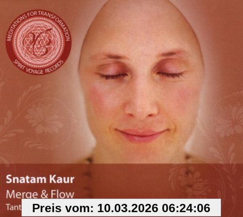 Snatam Kaur Meditations For Transformation-Merge & Flow