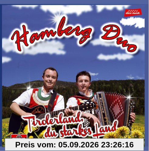 Tirolerland, du starkes Land