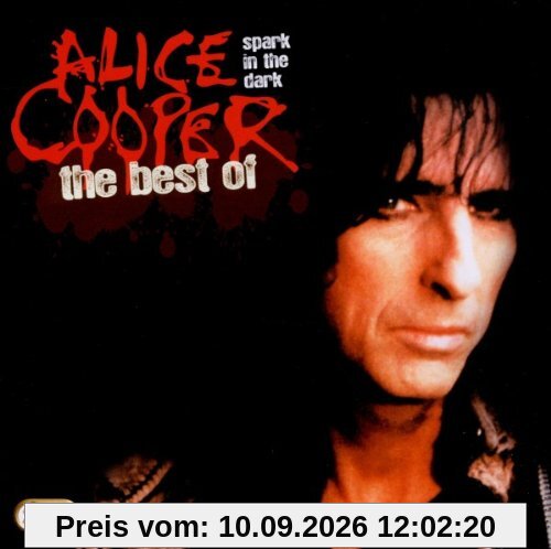 Spark in the Dark: the Best of Alice Cooper