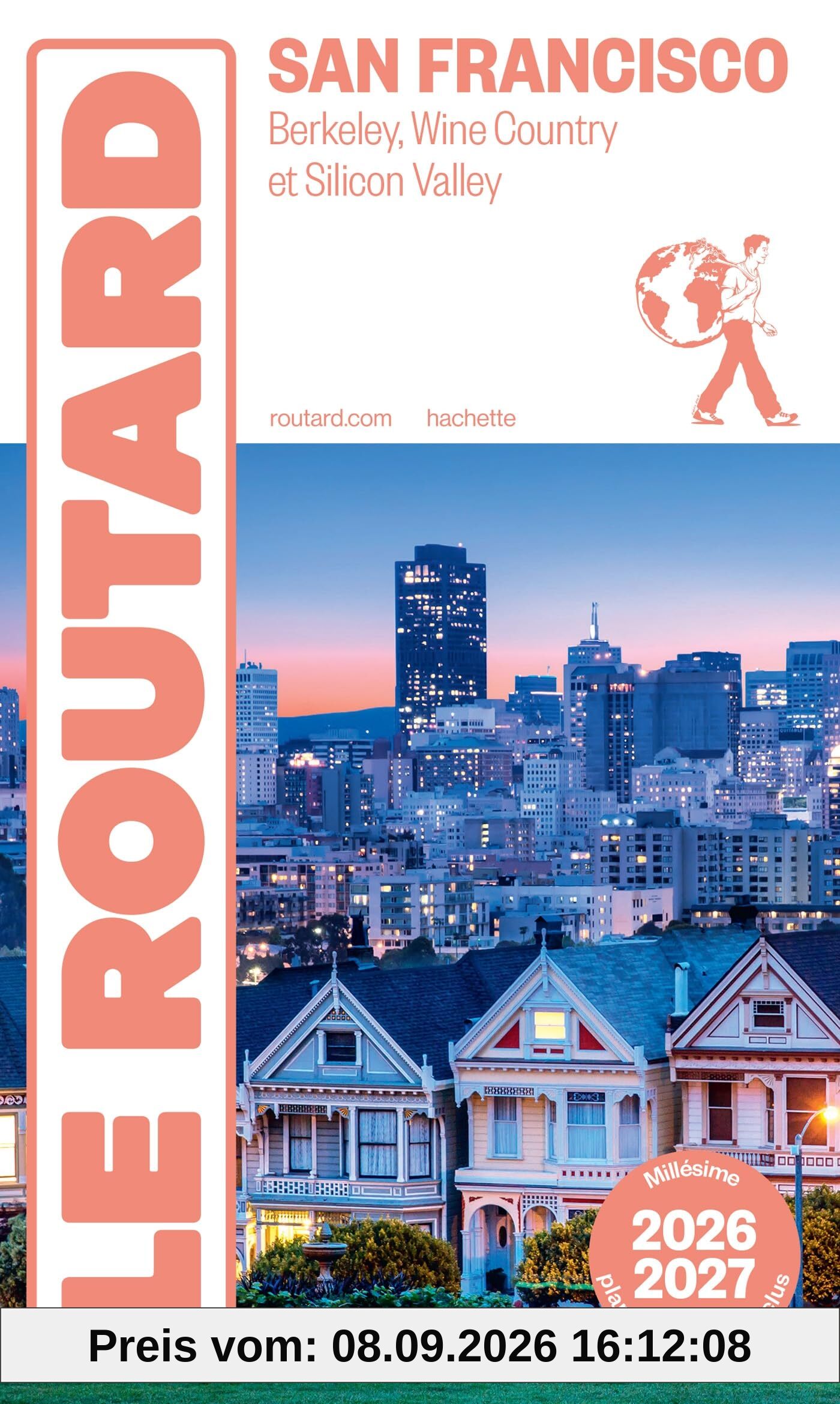 San Francisco : Berkeley, Wine Country et Silicon Valley : 2026-2027
