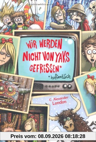 Wir werden nicht von Yaks gefressen*: *hoffentlich