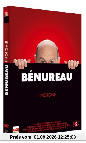Benureau : indigne [FR Import]