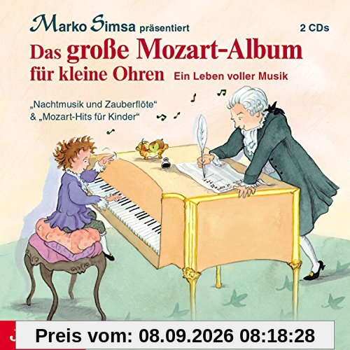 Das Grosse Mozart-Album für Kleine Ohren.