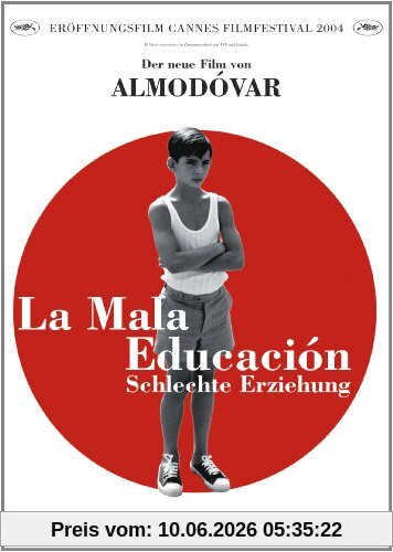 La mala educación - Schlechte Erziehung