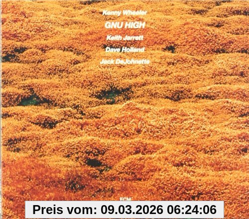 Kenny Wheeler Gnu High (Touchstones Edition/Original Papersleeve) [Original Recording Remastered]