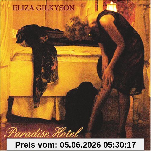 Eliza Gilkyson Paradise Hotel