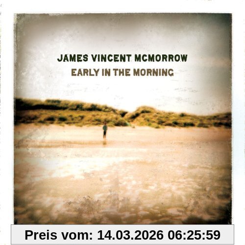 James Vincent Mcmorrow Early In The Morning, Special E