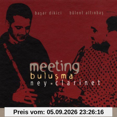 Meeting / Bulusma - Ney Clarinet