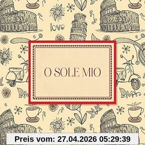 O Sole Mio