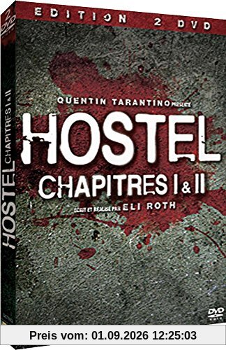 Hostel-Chapitres I + II