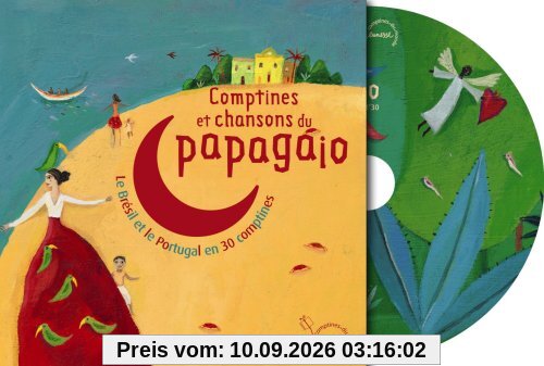 Contes et chansons du papagajo : le Brésil et le Portugal en 30 comptines