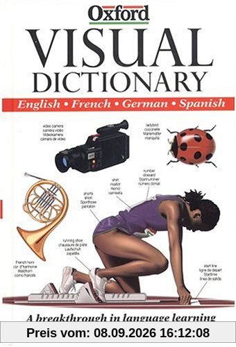 Oxford Visual Dictionary English, French, German, Spanisch: English-French-German-Spanish