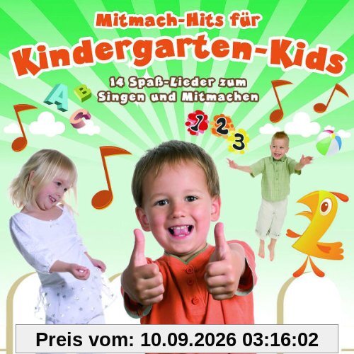 Mitmach-Hits für Kindergarten-Kids (14 Spaßlieder)