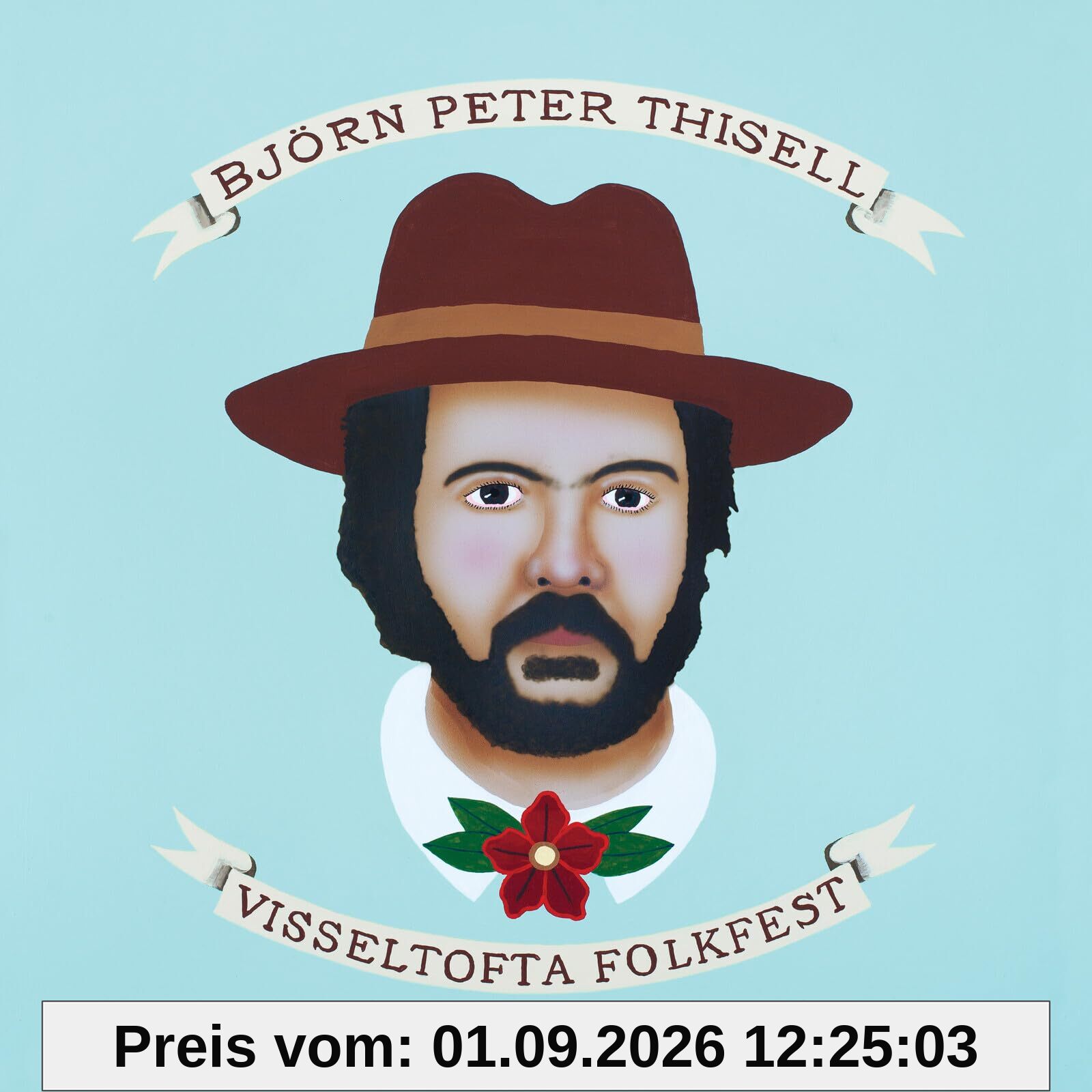 Thisell, Bjorn Peter: Visseltofta Folkfest