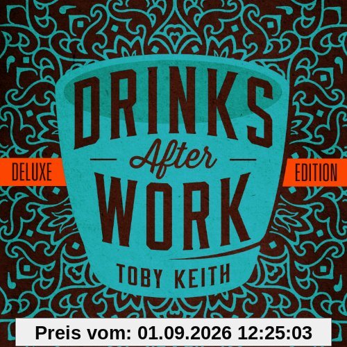 Drinks After Work [Deluxe]