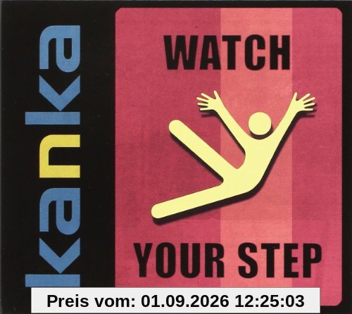Watch Your Step