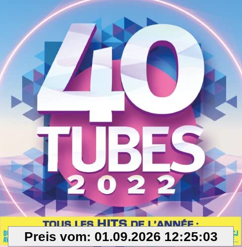 40 Tubes 2022